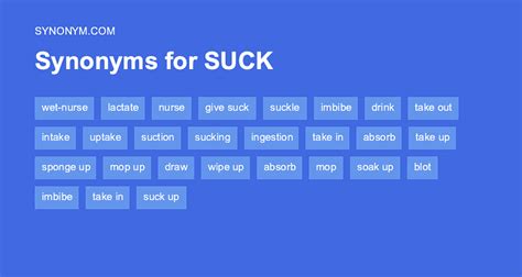 suck up synonyms|SUCK UP in Thesaurus: 100+ Synonyms & Antonyms for .